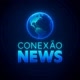 CONEXÃO NEWS