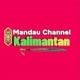 MANDAU CHANNEL KALIMANTAN
