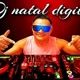 DJ NATAL DIGITAL 😉✌️