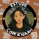 Estude com a naah ✨️