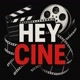 HEY CINE