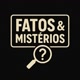 Fatos & Mistérios