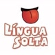 LÍNGUA SOLTA 🍂