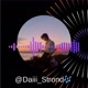 Daiii_Strond🎶