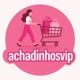 AchadinhosVip🛍