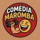 COMEDIA MAROMBA