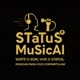 ＳＴᴀＴｕＳ ＭｕＳｉＣᴀＬ®