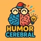 HUMOR CEREBRAL 🎥