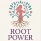 Root Power