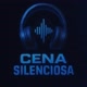 CENA SILENCIOSA