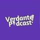 VERDANTE PODCAST