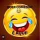 QUER  COMÉDIA? É AQUI 👇🤣🤣🤣