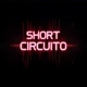 Short Circuito