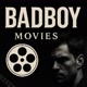 Badboy | Movies