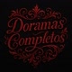 Doramas Completos
