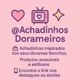 ＠Achadinhos Dorameiros