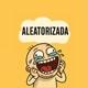 AleatoriZADA