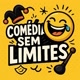 comédia sem limites