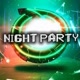 NIGHT PARTY