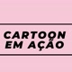 CARTOON EM AÇÃO