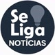 SeLigaNoticias