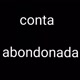 conta abondanada