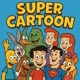 Super Cartoon