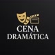 Cena Dramática 🎭