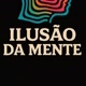 Ilusão da Mente