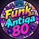 funk da antiga 80