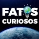 FATOS CURIOSOS
