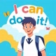 i can do it