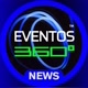 Eventos 360°News🔰