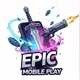 EPIC MOBILE PLAY