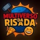 Multiverso da Risada
