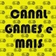 Canal games e mais