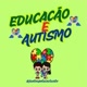 🧩💙EDUCAÇÃO E AUTISMO💙🧩