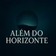 Além do Horizonte 🌒🪐🕯️