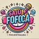 SAIU FOFOOCA 🗣️