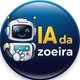 IA da zoeira