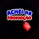 Achei na Promoção