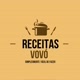 RECEITAS DA VOVÓ