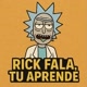 Rick Fala,Tu Aprende