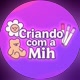 Criando com a Mih