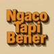 NgacoTapiBener