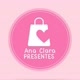 Ana Clara Presentes 🎁