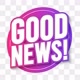 Good News