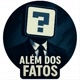 Além dos fatos
