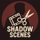Shadow Scenes
