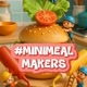 MiniMeal Makers